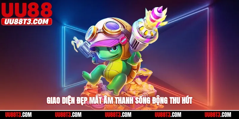 Giao diện của trò chơi thực sự đẹp mắt, phần âm thanh sống động thu hút